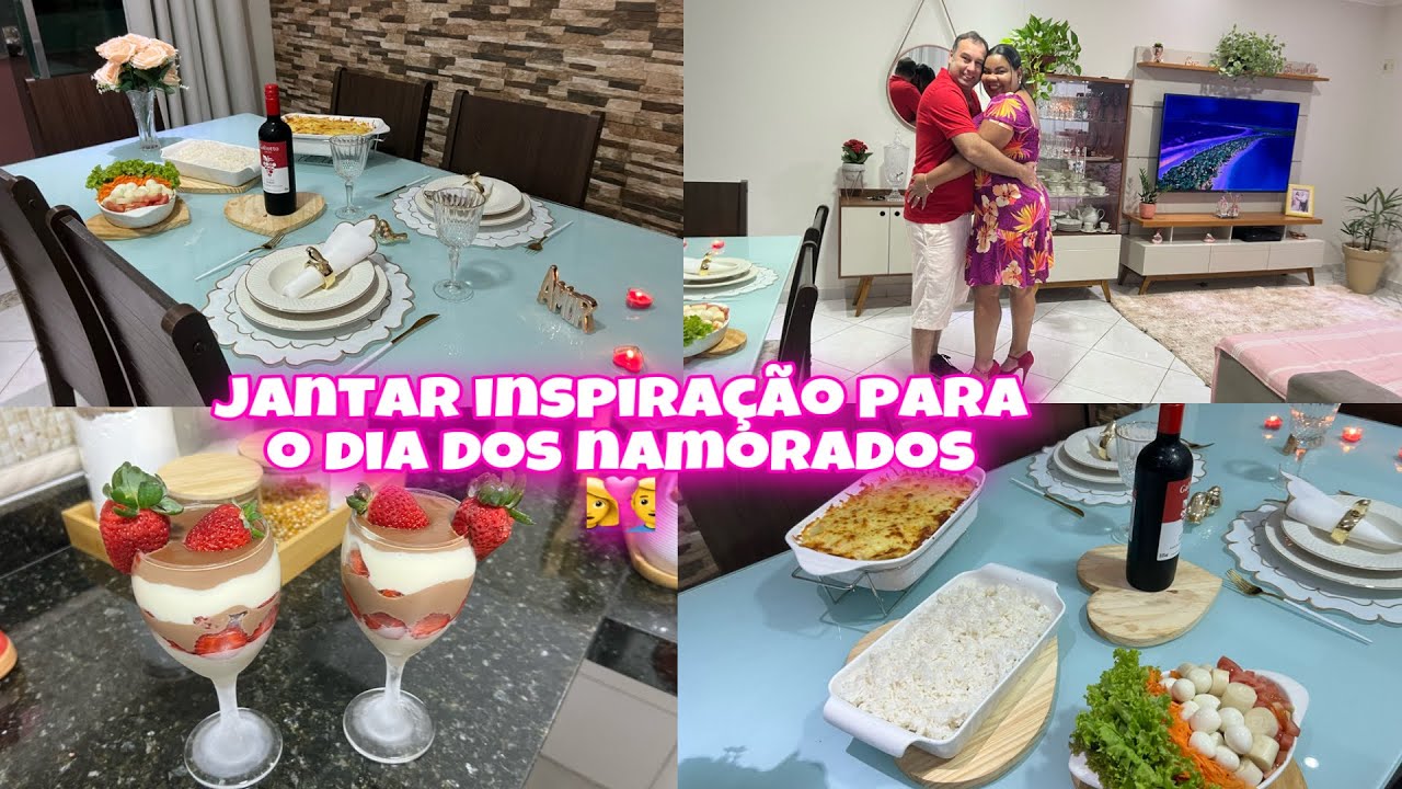 Jantar Romântico | Inspiração para o dia dos Namorados…Receitas Deliciosas é Muito fácil…Lar da Elzi