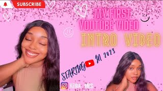 MY FIRST YOUTUBE VIDEO!!🥰🥰|| INTRODUCTION TO MY CHANNEL 2023 || Nigerian YouTuber🇳🇬#newyoutuber