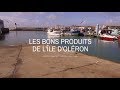 Ref:FOj2DUrhfa4 Les bons produits de l �le d ol�ron terres de france