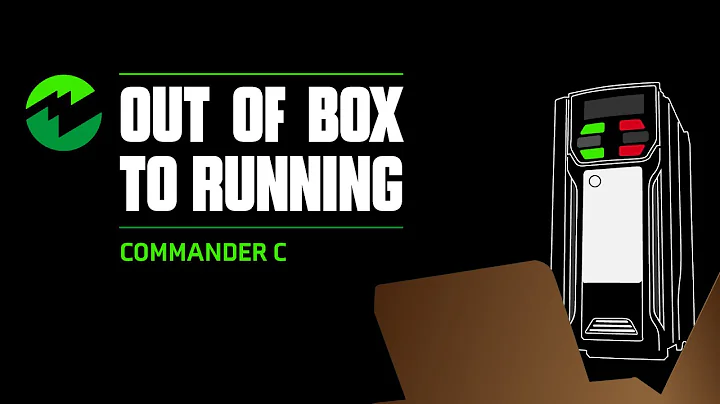 Commander C: Out of Box to Running | Control Techniques | Nidec