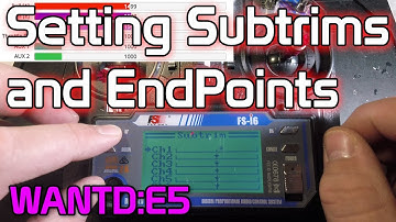 Setting Subtrim & Endpoints | Eachine Wizard | FS-i6 | WANTD:E5