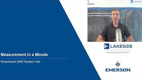 Measurement in a Minute - Rosemount 2460 System Hub
