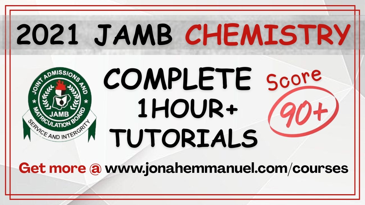 JAMB 2021 Chemistry Complete Past Questions and Answers Revision #excellenceacademy