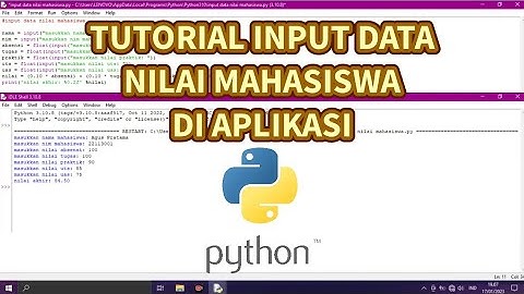 Tutorial Input Data Nilai Mahasiswa Di Aplikasi Python - Agus Pratama