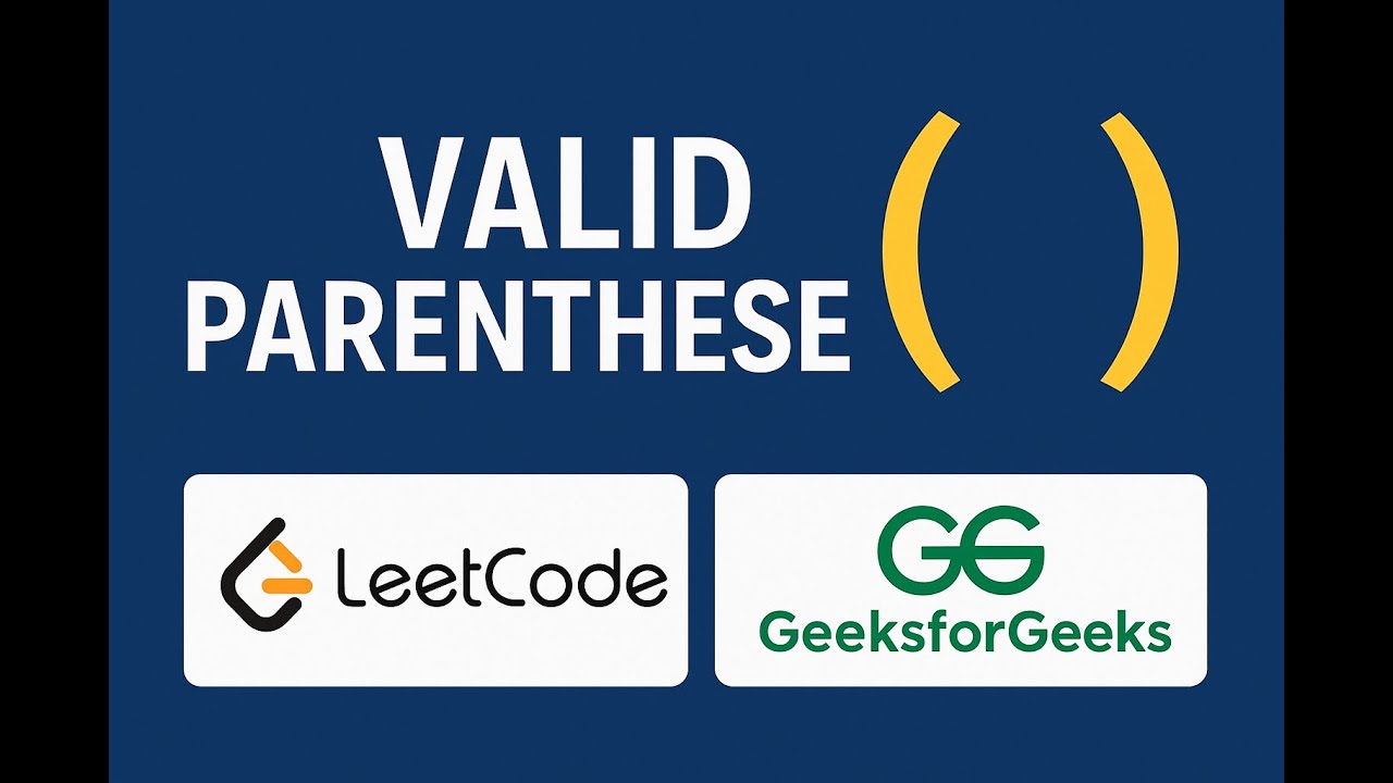 Valid Parentheses | LeetCode + GFG | Stack Approach with Dry Run - YouTube