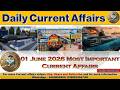 Daily Current Affairs [01 June 2026] | Top News &amp; Analysis | #Exam Affairs India #currentaffairs