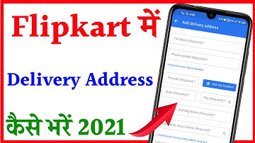 Flipkart me address kaise dale |how to fill address in flipkart|Flipkart me address Kaise Bharte Hai