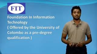 Introduction to FIT Offered by University Of Colombo.