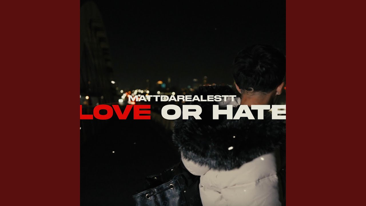 Love Or Hate