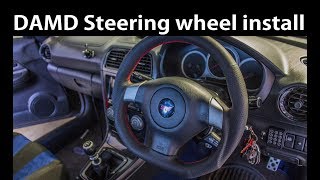 Damd Steering Wheel Install