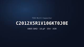 TDK C2012X5R1V106KT0J0E 10µF 35V X5R MLCC Capacitor | 0805 SMD