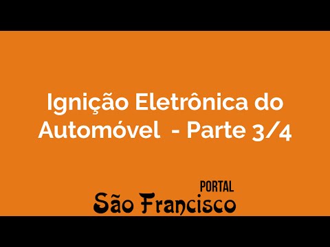 Ignição Eletrônica do Automóvel - Parte 3/4