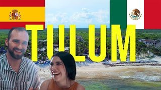 I Learned Spanish in Tulum, Mexico