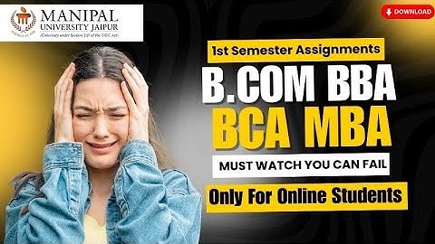 Manipal University online Assignment || BBA || BCA || Bcom || MBA | BBA || Important Video #manipal