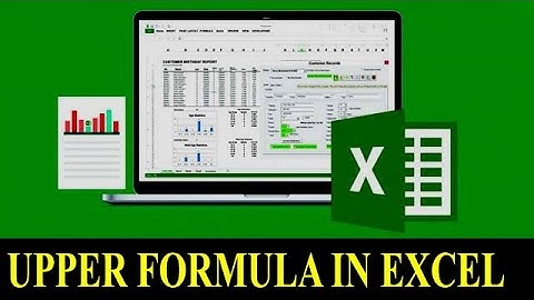 Lesson 09 | Ms Excel Formula Training In Hindi | How To Use Upper Case Formula