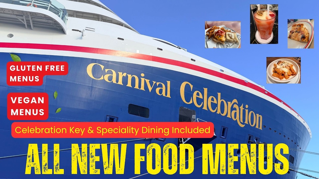 NEW Carnival Menus! Celebration Dining Guide: Full Menus, Vegan, Gluten-Free & Specialty Restaurants