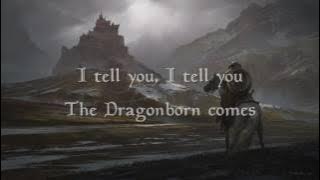 The Dragonborn Comes - Malukah - Lyrics ( extended version )