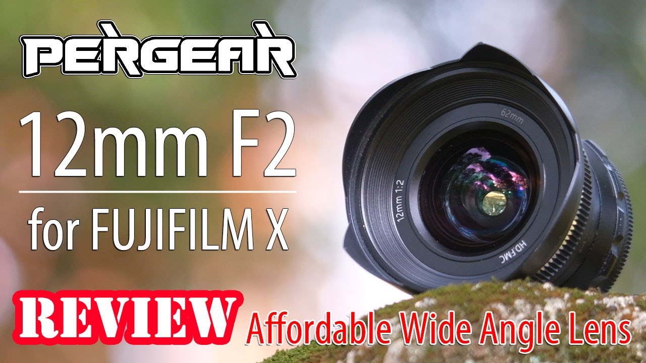 驚きの価格！超広角レンズPERGEAR 12mm F2レビュー【単焦点】 - YouTube