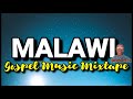 NEW YEAR MALAWI GOSPEL MUSIC MIXTAPE - DJ Chizzariana