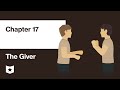 The Giver by Lois Lowry | Chapter 17