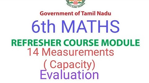 TN 6th Maths Refresher Course | Lesson 14 Measurements Addition and Subtraction (Capacity) Answers