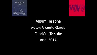 Vicente Garcia -Te Soñe [Lyrics - Letra] chords