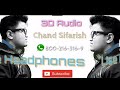 2018 3D Audio   Chand Sifarish   Fanaa   Aamir khan   Kajol   Shaan   Kailash kher   Must use Headph Mp3 Song