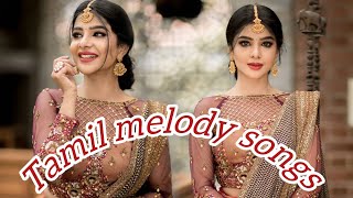 Tamil melody songs