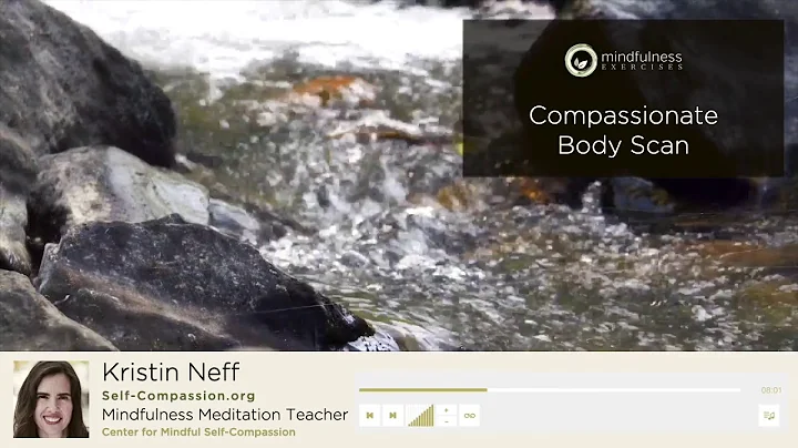 Compassionate Body Scan - A Guided Meditation by K...