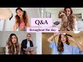 Q&A Throughout the Day