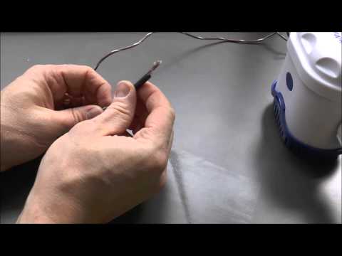 Rule - How To Properly Seal A Bilge Pump Wire