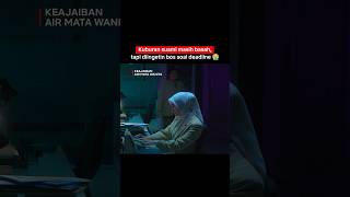 Kerasnya Dunia Kerja Buat yang Lagi Berduka | Keajaiban Air Mata Wanita