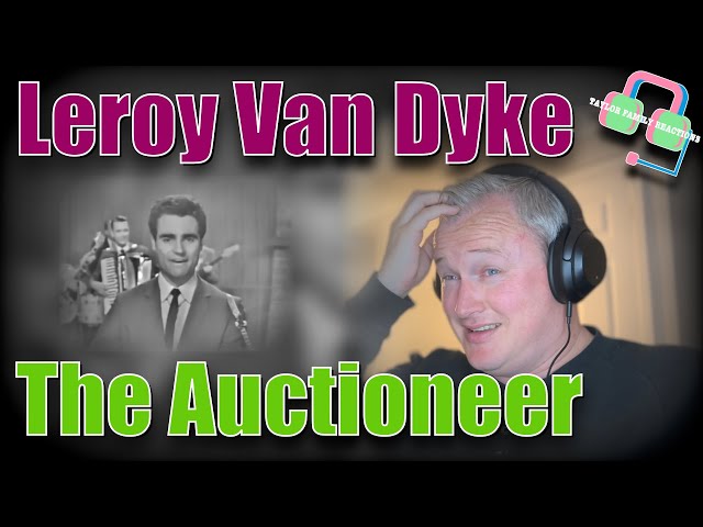 OUTSTANDING!! British Guy Reacts to LEROY VAN DYKE “The Auctioneer” | 1962! class=