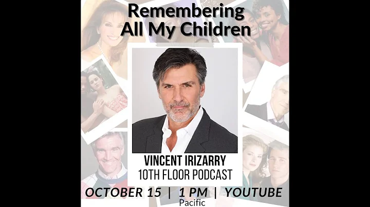 Remembering All My Children with Vincent Irizarry