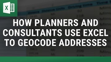 How Planners and Consultants Use Excel to Geocode Addresses