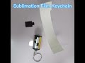 Sublimation film keychain