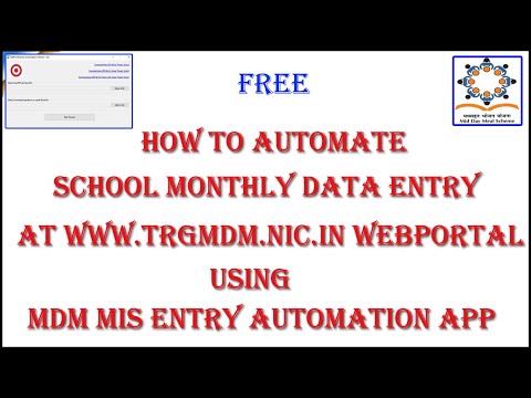 How to Automate MDM School Monthly Data Entry at trgmdm portal Using MDM MIS Entry Automation App