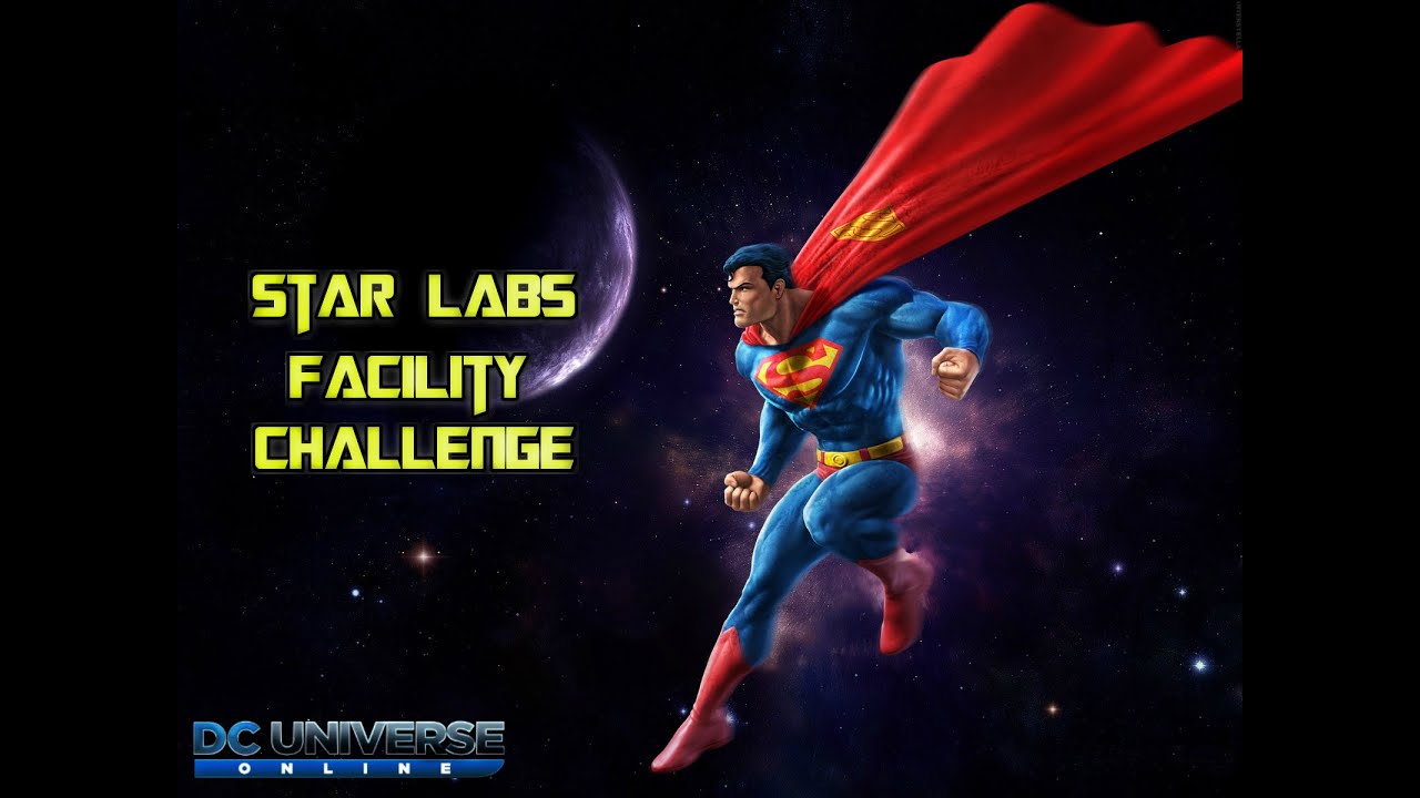 Dc Universe Online Star Labs Facility Challenge YouTube
