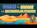 Volume of Square and Rectangular Pyramid - Math 7 - Second Quarter - Matatag Curriculum