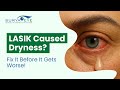 LASIK and Dryness: Is It a Major Issue? Here's the Truth | Dr. Jay Goyal, Surya Eye Institute