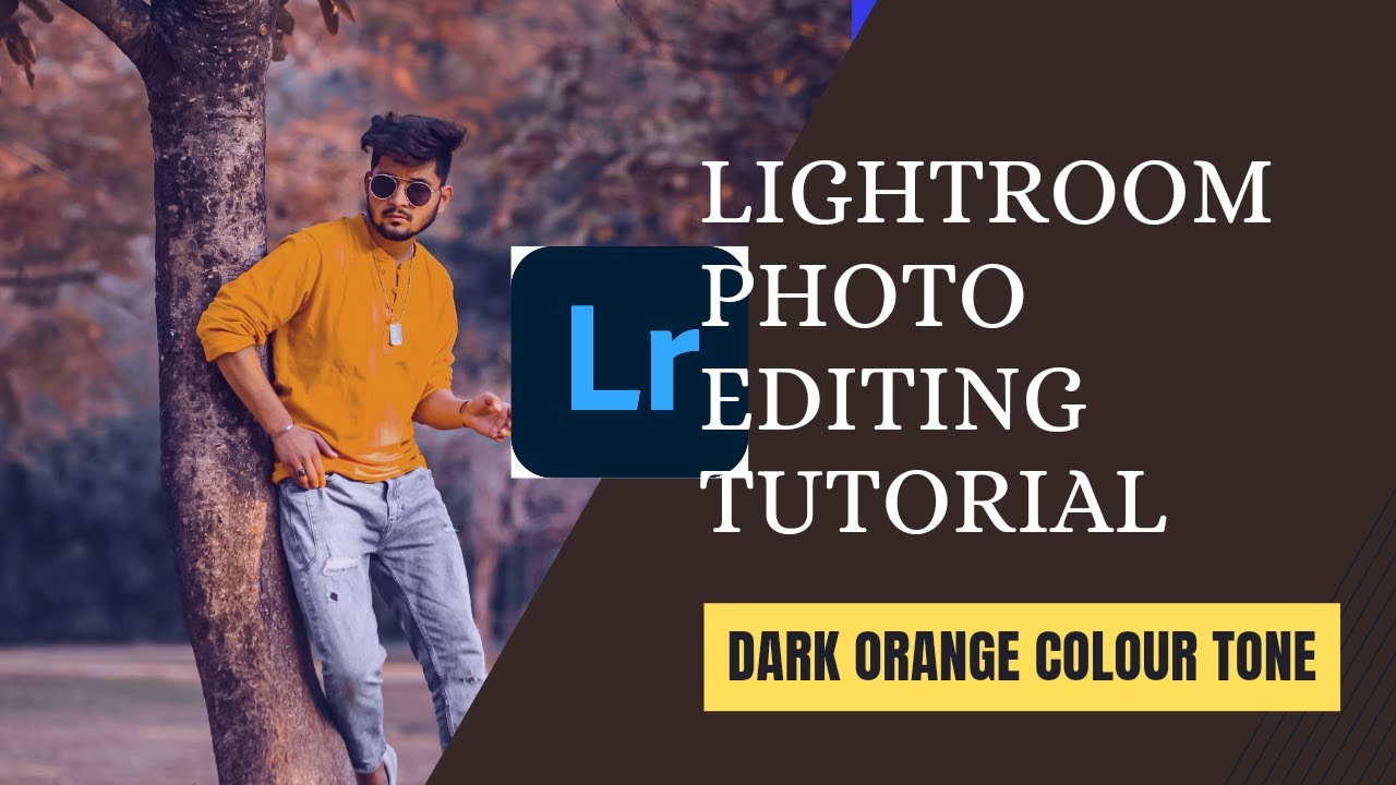 Lightroom dark orange colour tone photo editing tutorial | Lr Photo Editing tutorial in Bangla
