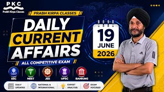 19 June 2026 Daily Current Affairs | Important MCQs for SSC, Banking, Railway & Competitive Exams |