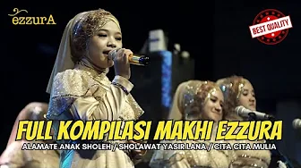FULL PERFORMANCE MAKHI EZZURA BAWAKAN LAGU QASIDAH HITS 2023 I EZZURA LIVE PERFORMANCE TEGAL 2023 FULL PERFORMANCE MAKHI EZZURA BAWAKAN LAGU QASIDAH HITS 2023 I EZZURA LIVE PERFORMANCE TEGAL 2023