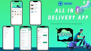 Ionic - ALL IN 1 DELIVERY APP UI | EPISODE 01 - HOME SCREEN