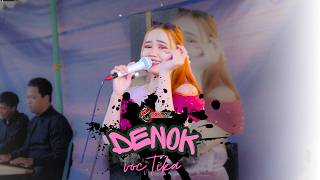 Denok Voc Tika  Rk  Jandhut Devan  Glerr