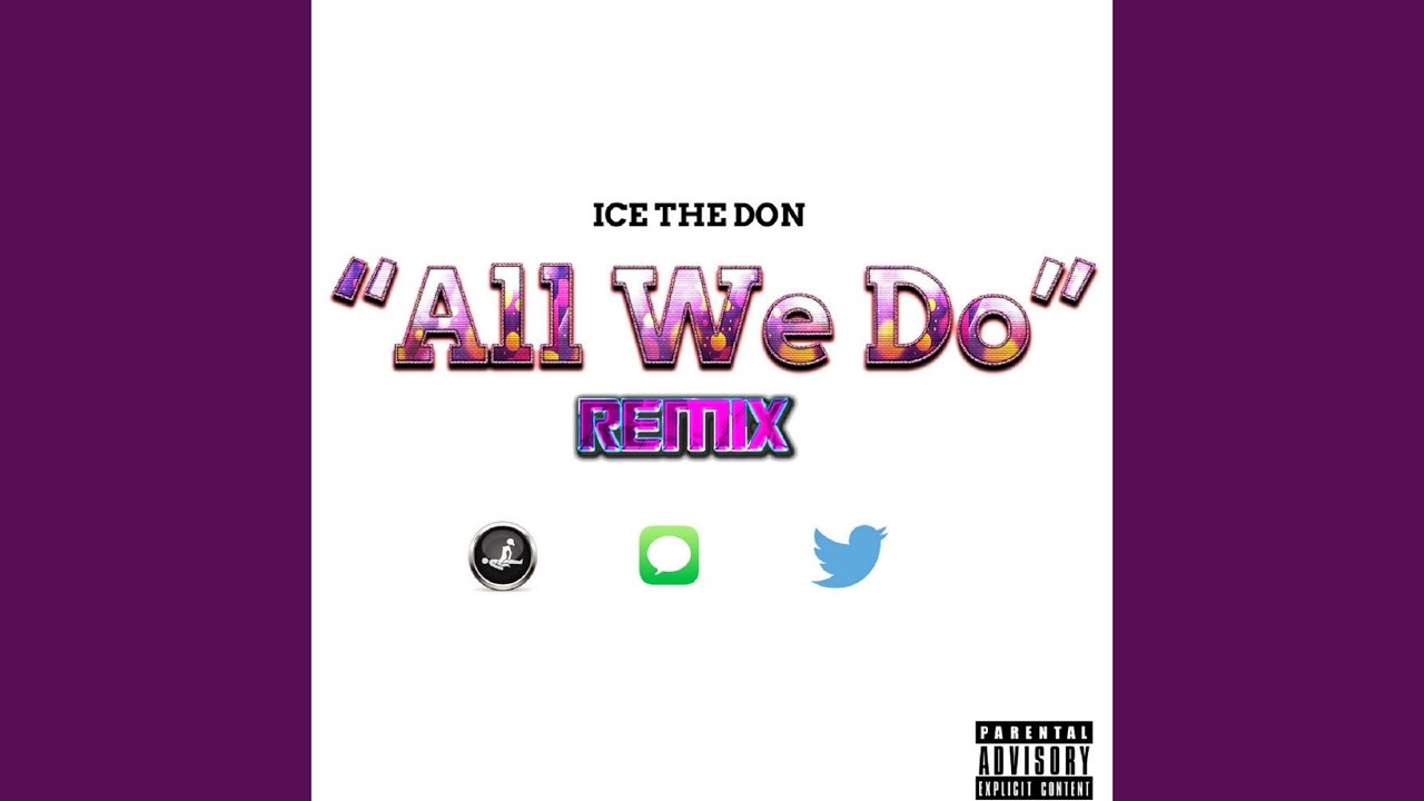 Watch All We Do (Remix) on YouTube Watch All We Do (Remix) on YouTube
