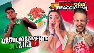 SPANIARDS REACT TO SIECK'S PROUDLY MEXICAN | *THE NEW MEXICAN ANTHEM*