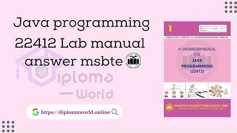 Java programming lab manual answer | 22412 JPR Solved manual solution msbte pdf download