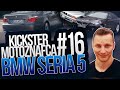 BMW Seria 5 (e34, e39, e60) - Kickster MotoznaFca #16