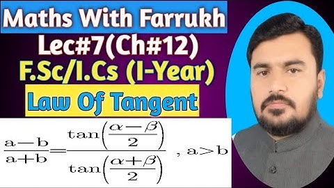 Law of tangent|Solution of Oblique triangle by using this law|Lec#7|1st yr Math|ch#12|Ex#12.5(Q#6)